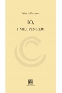 IO, I MIEI PENSIERI
